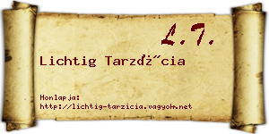 Lichtig Tarzícia névjegykártya